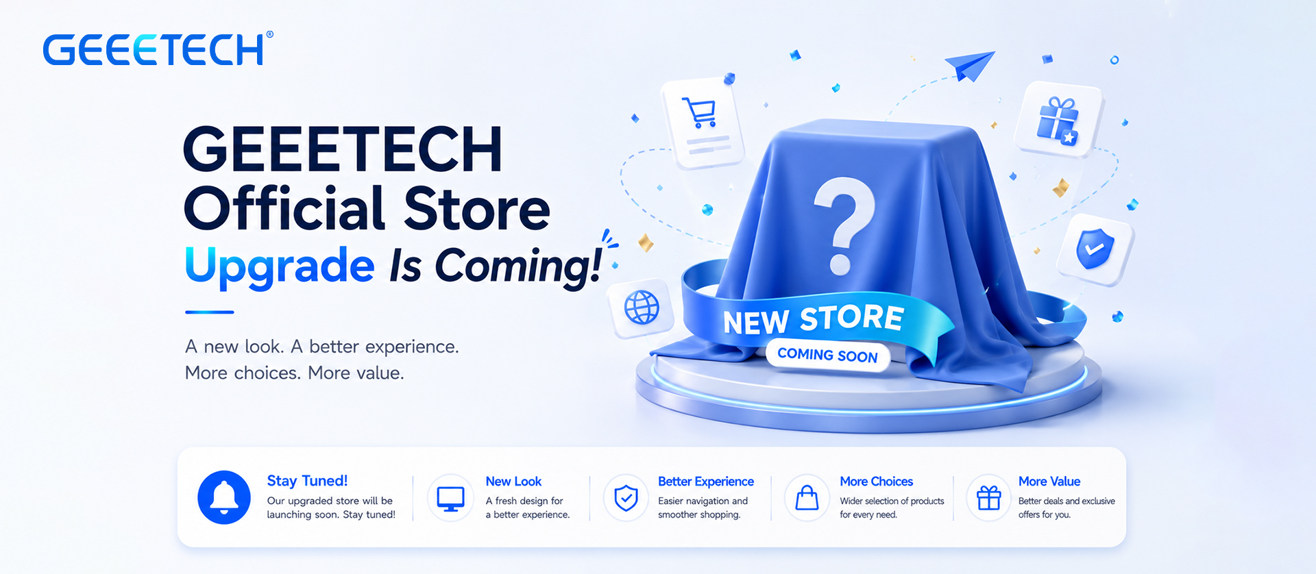 Geeetech new store is coming